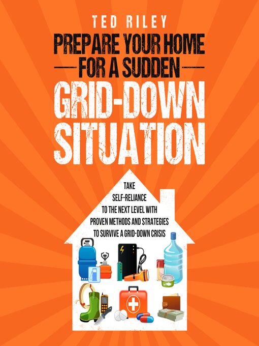 Cover image for Prepare Your Home for a Sudden Grid-Down Situation